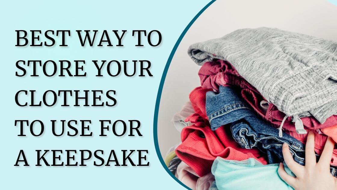 Best way to store your clothes blog